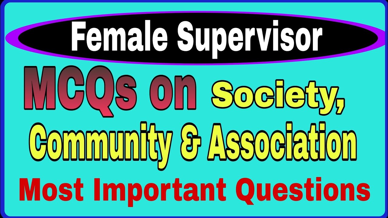 MCQs on Society, Community, Association || JKSSB Female Supervisor JKSSB