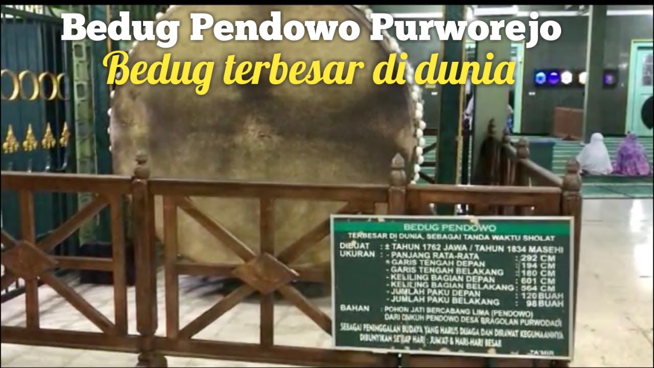 BEDUG PENDOWO PURWOREJO || BEDUG TERBESAR DI DUNIA ADA DI MASJID AGUNG PURWOREJO