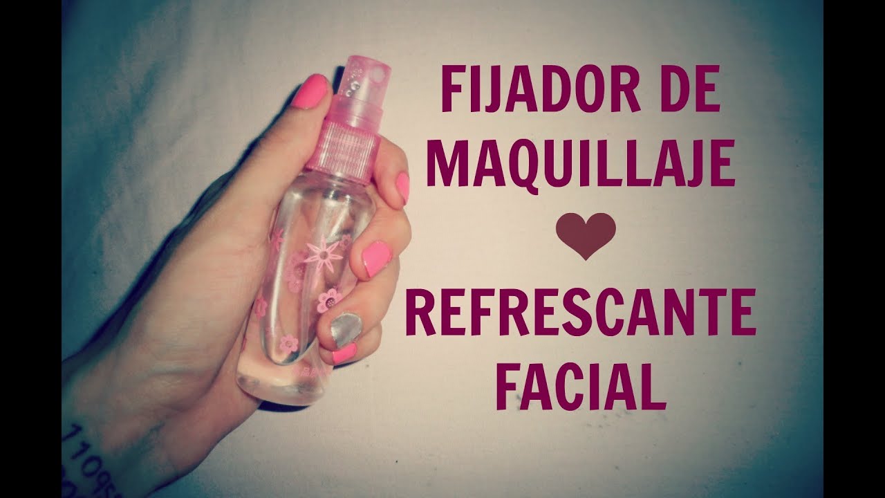 Fijador de maquillaje casero.♥