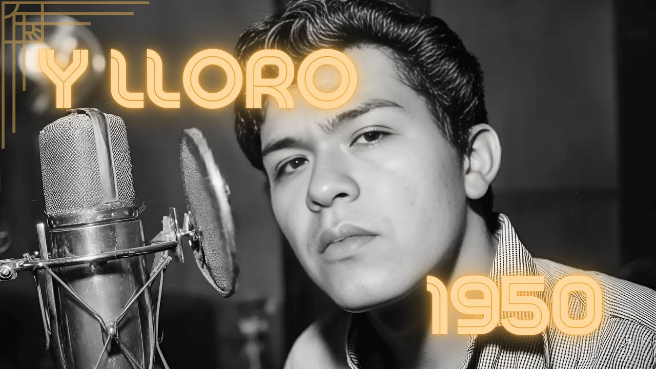 Y LLORO - Versión 1950 | Junior H