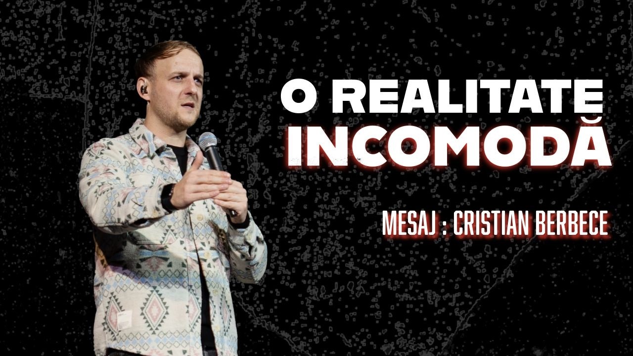 O realitate incomodă  | Cristian Berbece