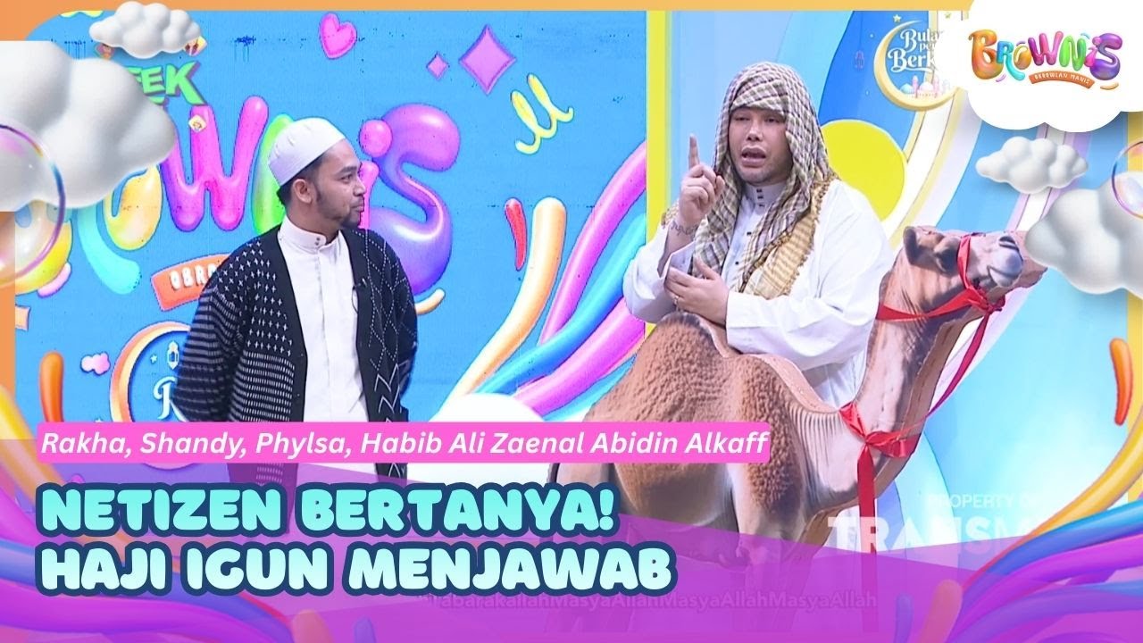 [FULL] Netizen Bertanya! Haji Igun Menjawab - BROWNIS (11/3/26)