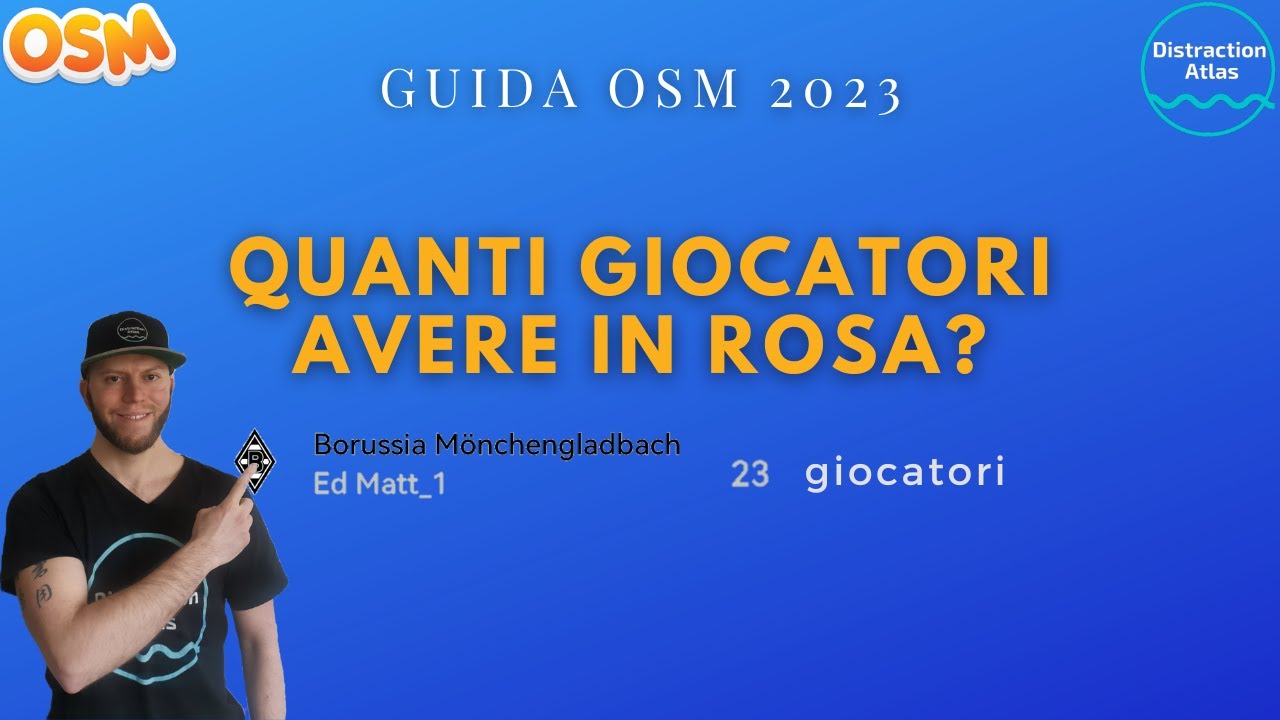 OSM GUIDA 2023 | Online Soccer Manager: QUANTI GIOCATORI AVERE IN ROSA?