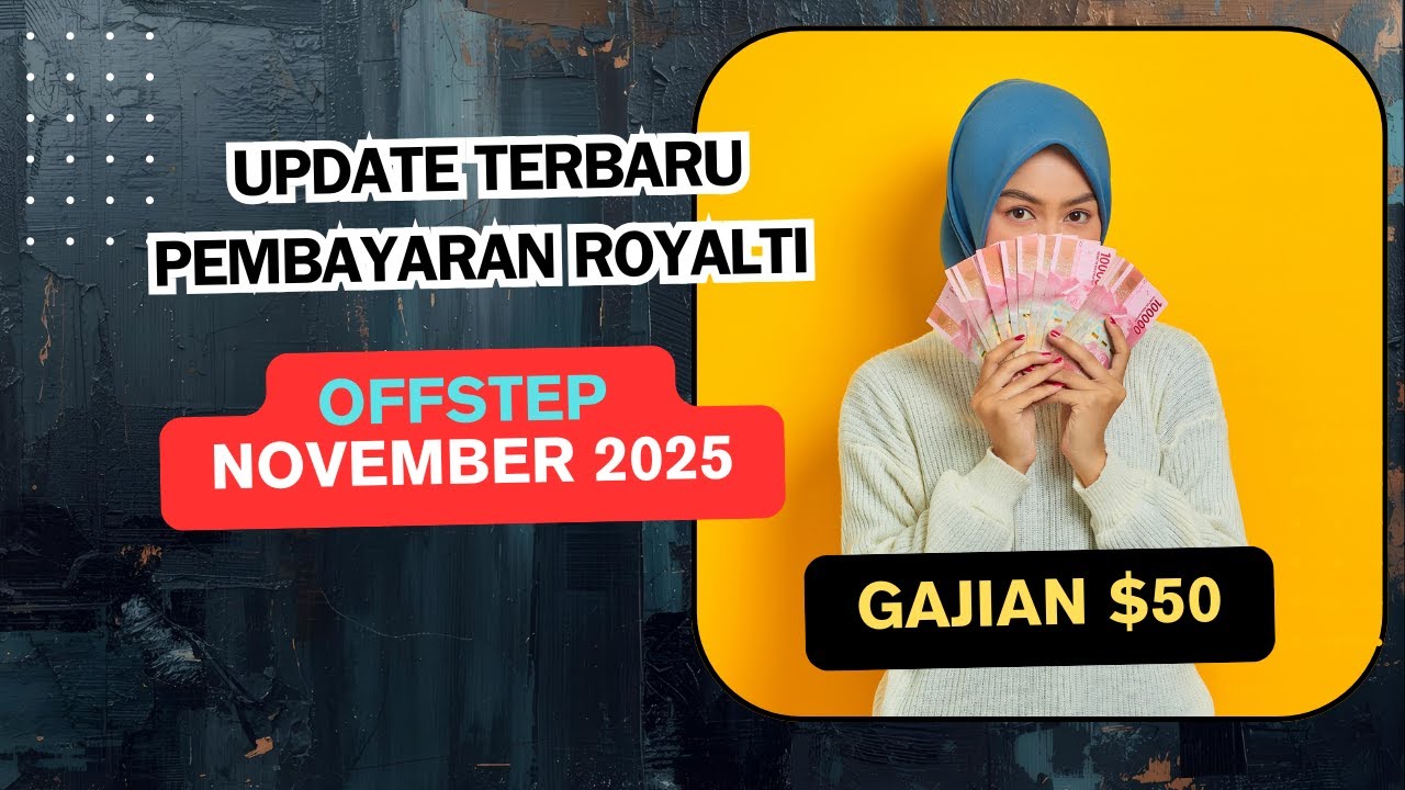 Update Pembayaran Royalti Offstep Terbaru November 2025 - Sebentar Lagi Bisa Gajian