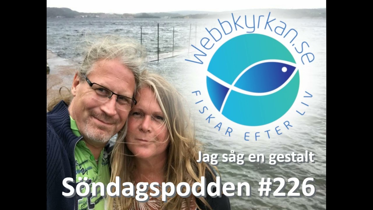 Jag såg en gestalt - Söndagspodden #226