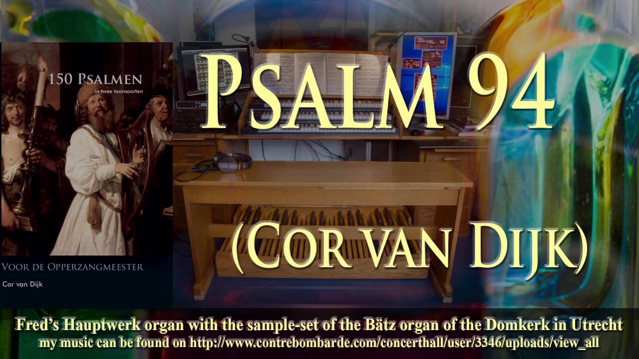 Psalm 94, from the psalm book of Cor van Dijk