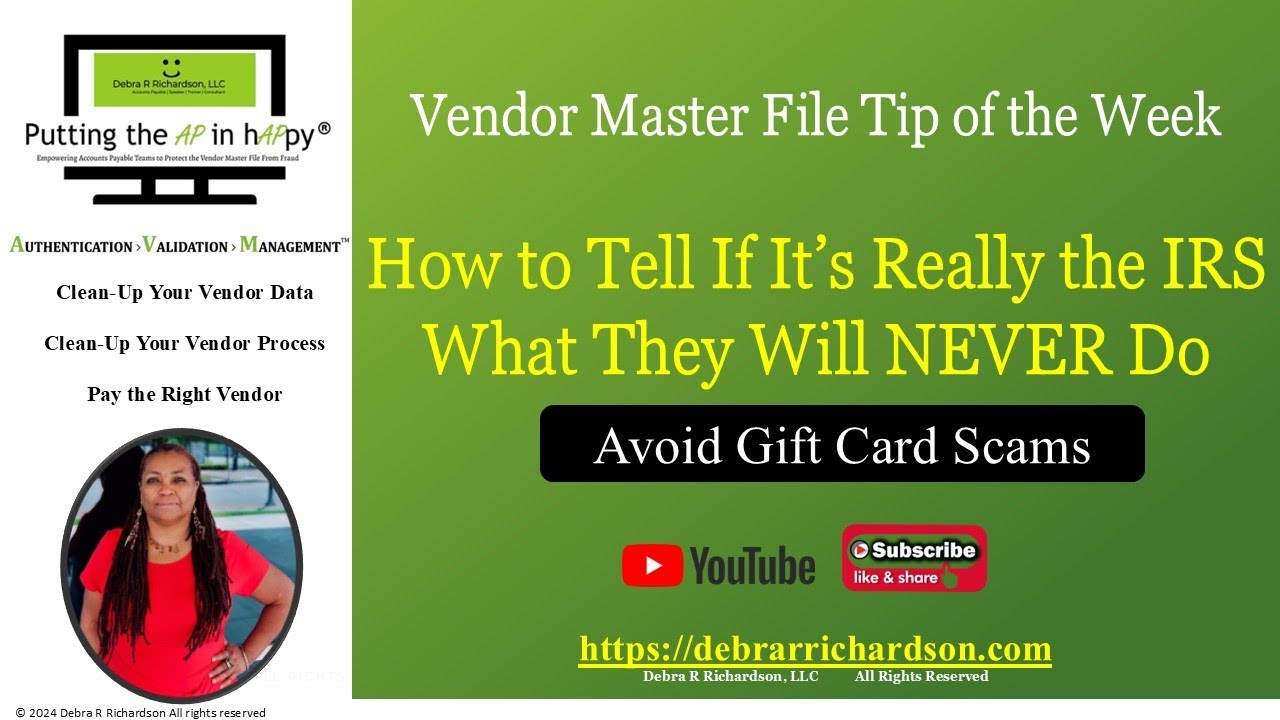 Avoid Gift Card Scams - How to Tell if it's Really the IRS  | Vendor Master File Tip of the Week