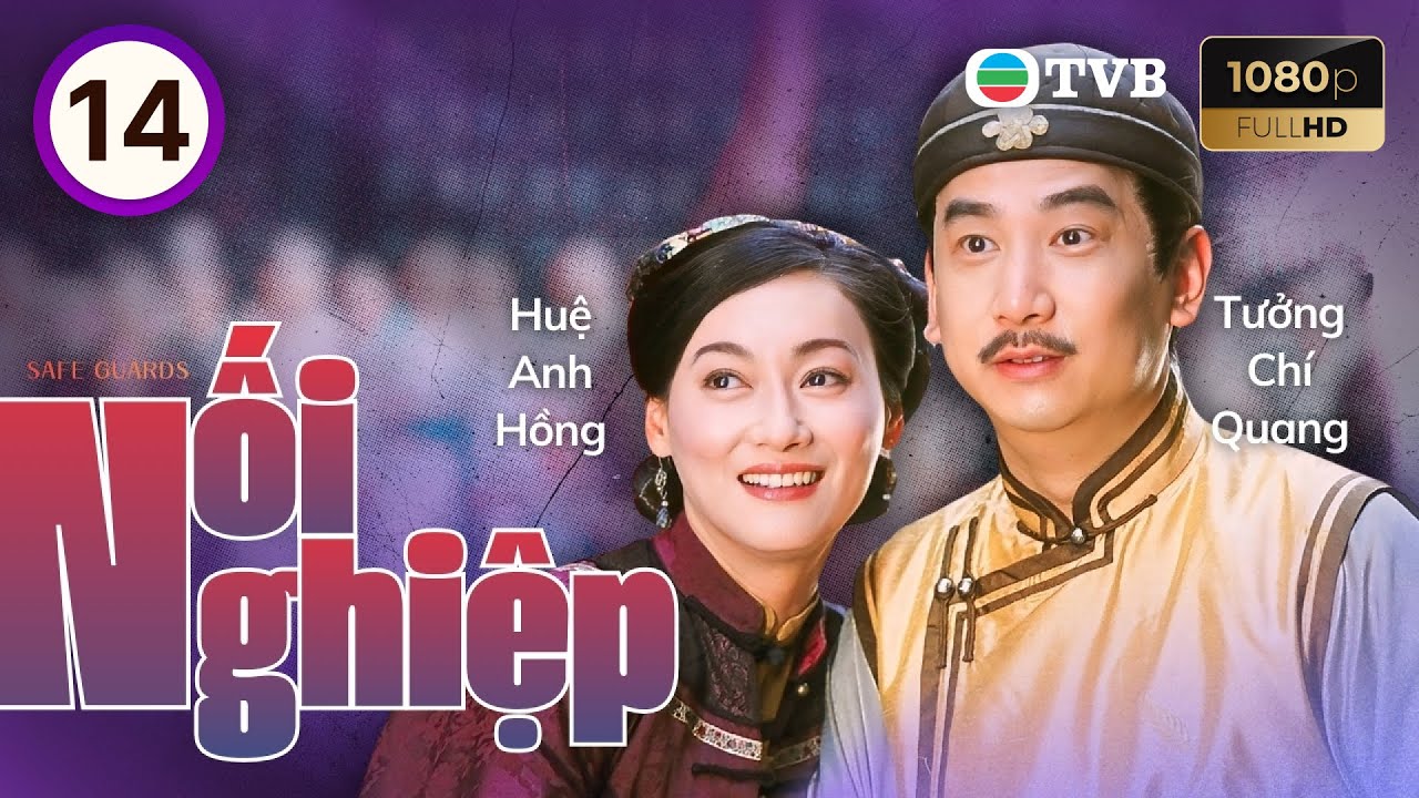 Phim TVB lồng tiếng Nối Nghiệp (Safe Guards) 14/25 | Mã Tuấn Vỹ, Lê Diệu Tường | 2006
