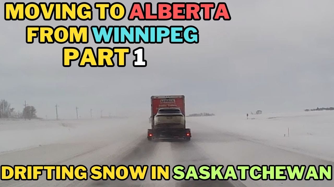 Moving From Winnipeg To Alberta | Madulas Na Daan Dahil Sa Drifting Snow | Buhay Canada