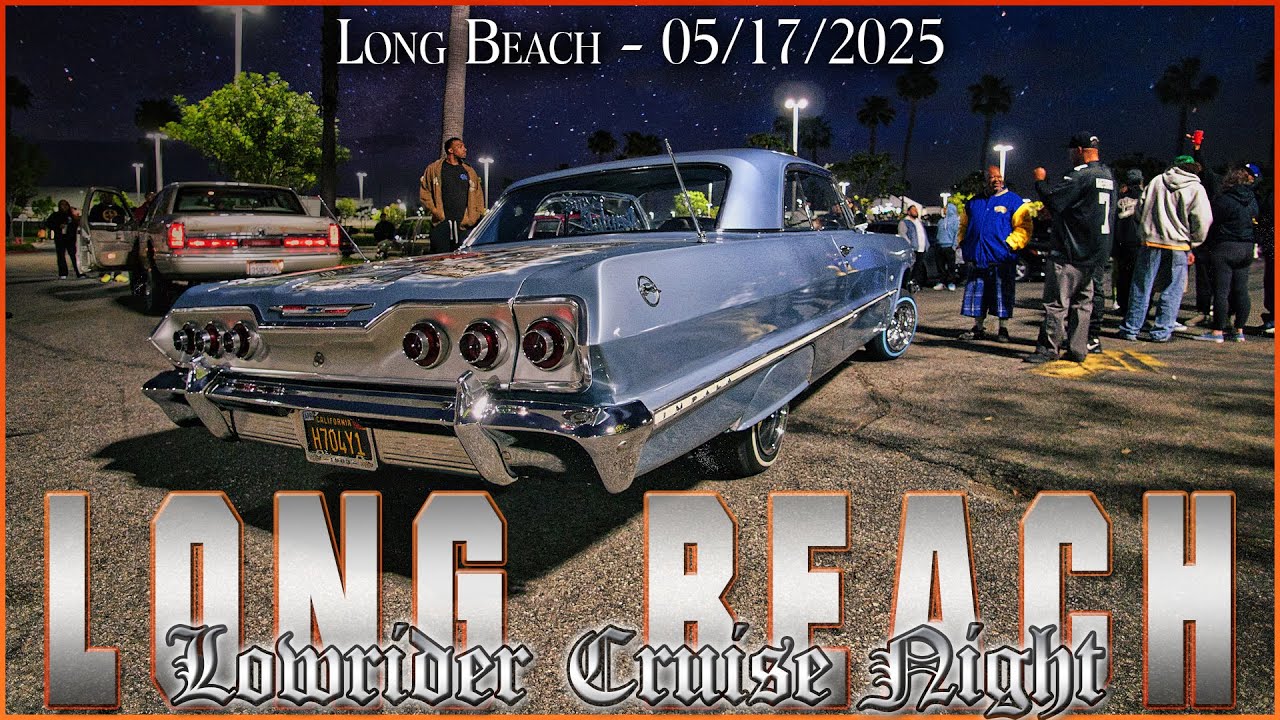 Long Beach Cruise Night Was Lit! Lowrider Culture Still Alive in the 562 🌆🚨