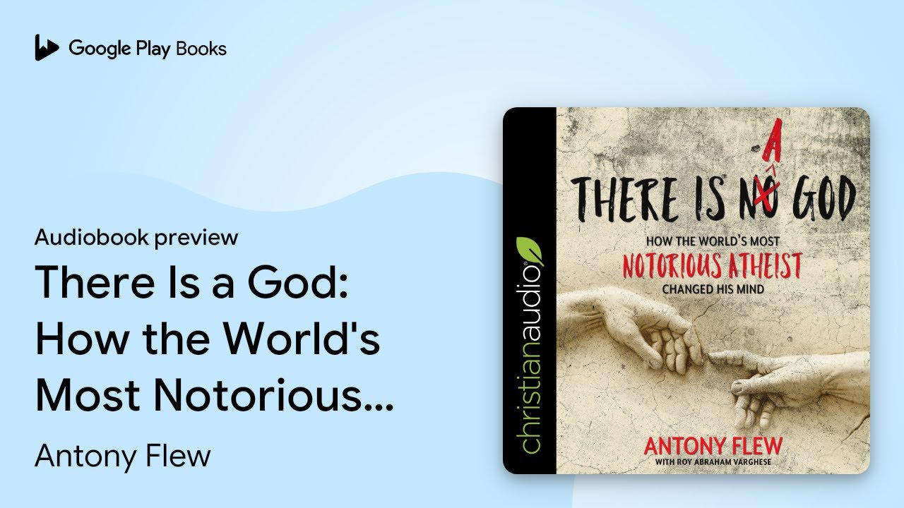 There Is a God: How the World's Most Notorious&hellip; by Antony Flew &middot; Audiobook preview