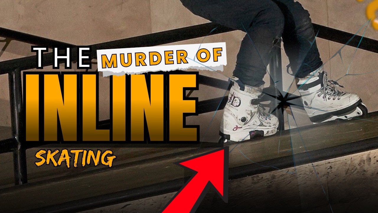 Inline Skating Didn't Fail, It was Murdered