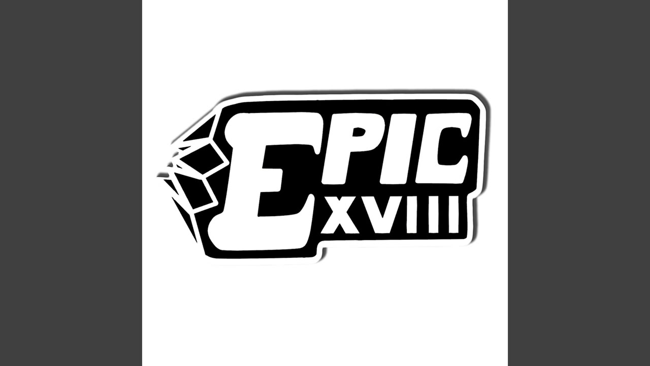 Epic 18