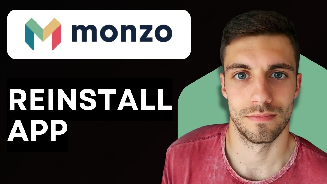 HOW TO REINSTALL MONZO APP 2026 (STEP BY STEP GUIDE)