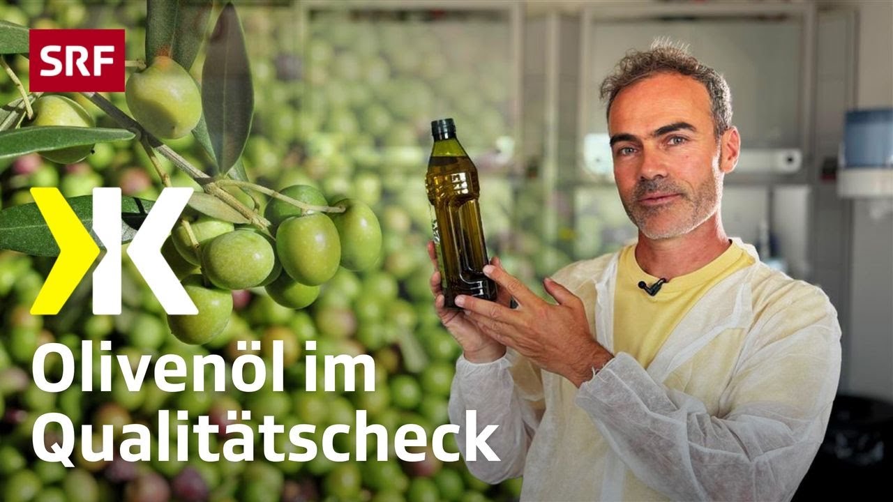 Olivenöl im Test: Extra vergine – oder nur Etikettenschwindel? | 2025 | Kassensturz | SRF