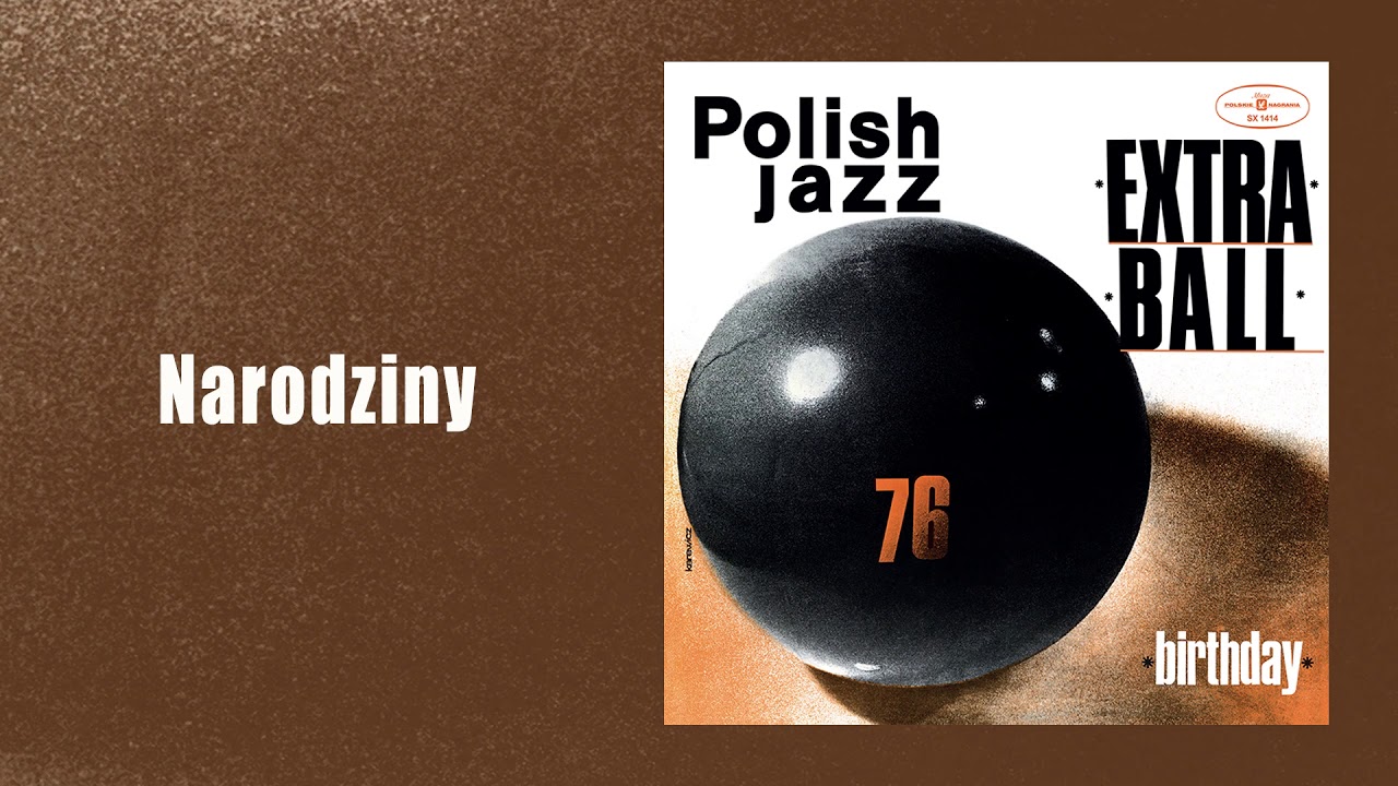 Extra Ball - Narodziny [Official Audio]