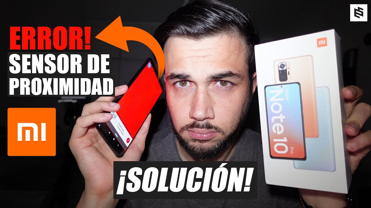 ¿ERROR en el REDMI NOTE 10 PRO y su SENSOR DE PROXIMIDAD?  SOLUCIÓN