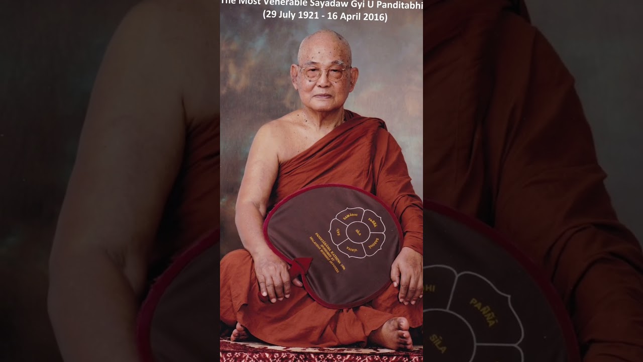 In Remembrance of The Late Most Venerable Panditarama Sayadawgyi (7th Anniversary)