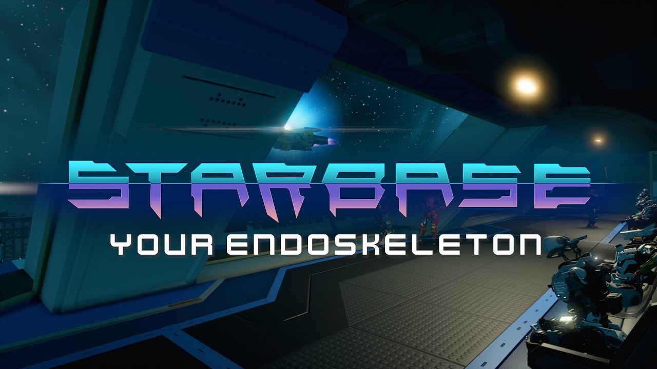 Starbase - Эндоскелет