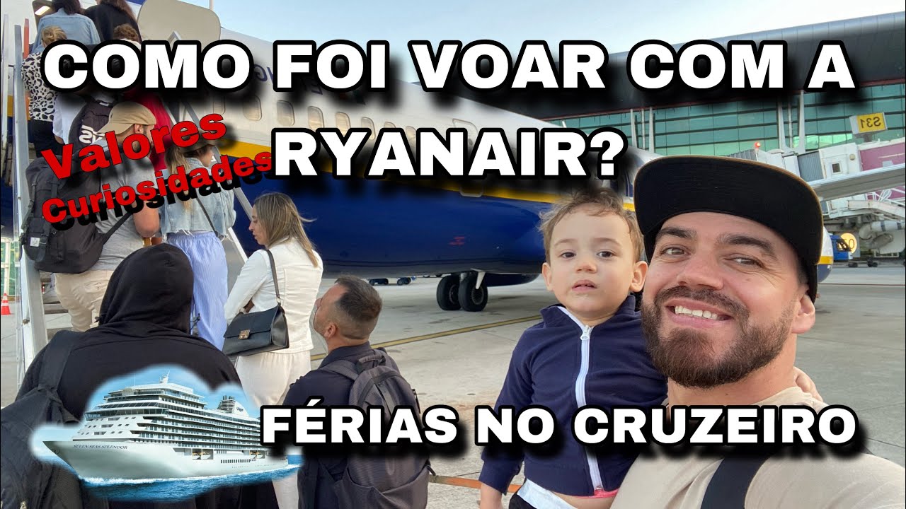 1.º VEZ COM A RYANAIR ✈️ VLOG DE FÉRIAS 🛳️