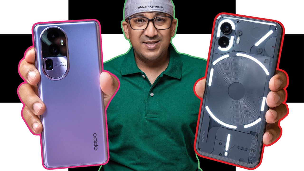 Nothing Phone 2 vs Oppo Reno 10 Pro+ Camera Comparison