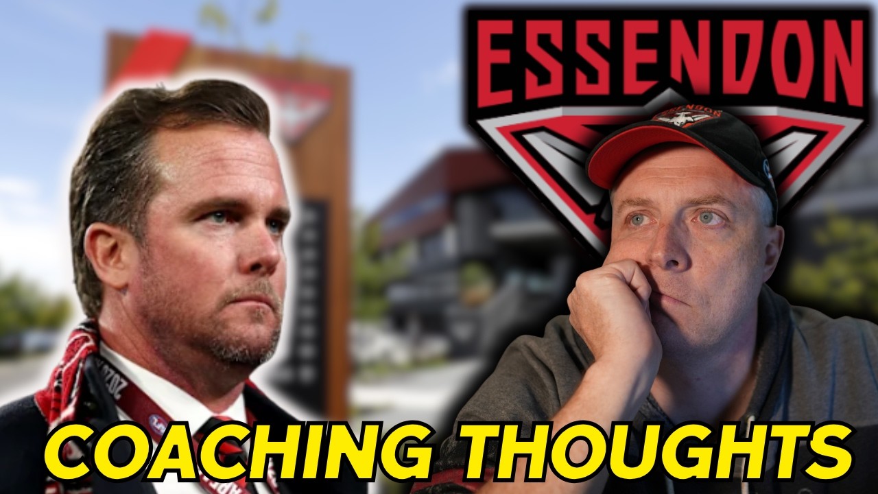Essendon формирует комиссию по поиску тренера AFL. Мои мысли об этом и о том, кто должен стать тр...