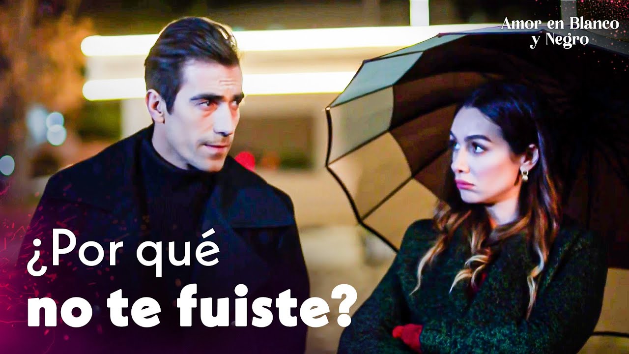 ¿Por qué no nos denunciaste? - Amor en Blanco y Negro | Siyah Beyaz Aşk