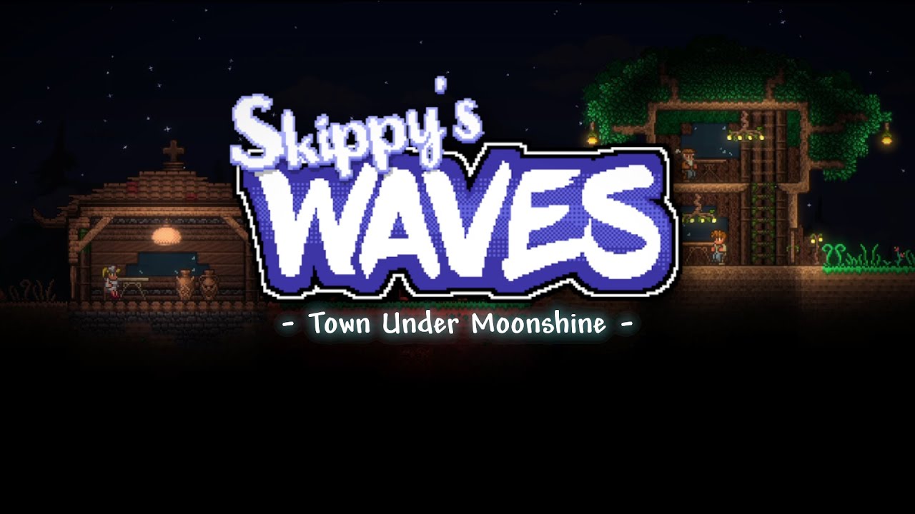 Skippy's Waves - Town Under Moonshine (Town Night) | Terraria Music Pack OST