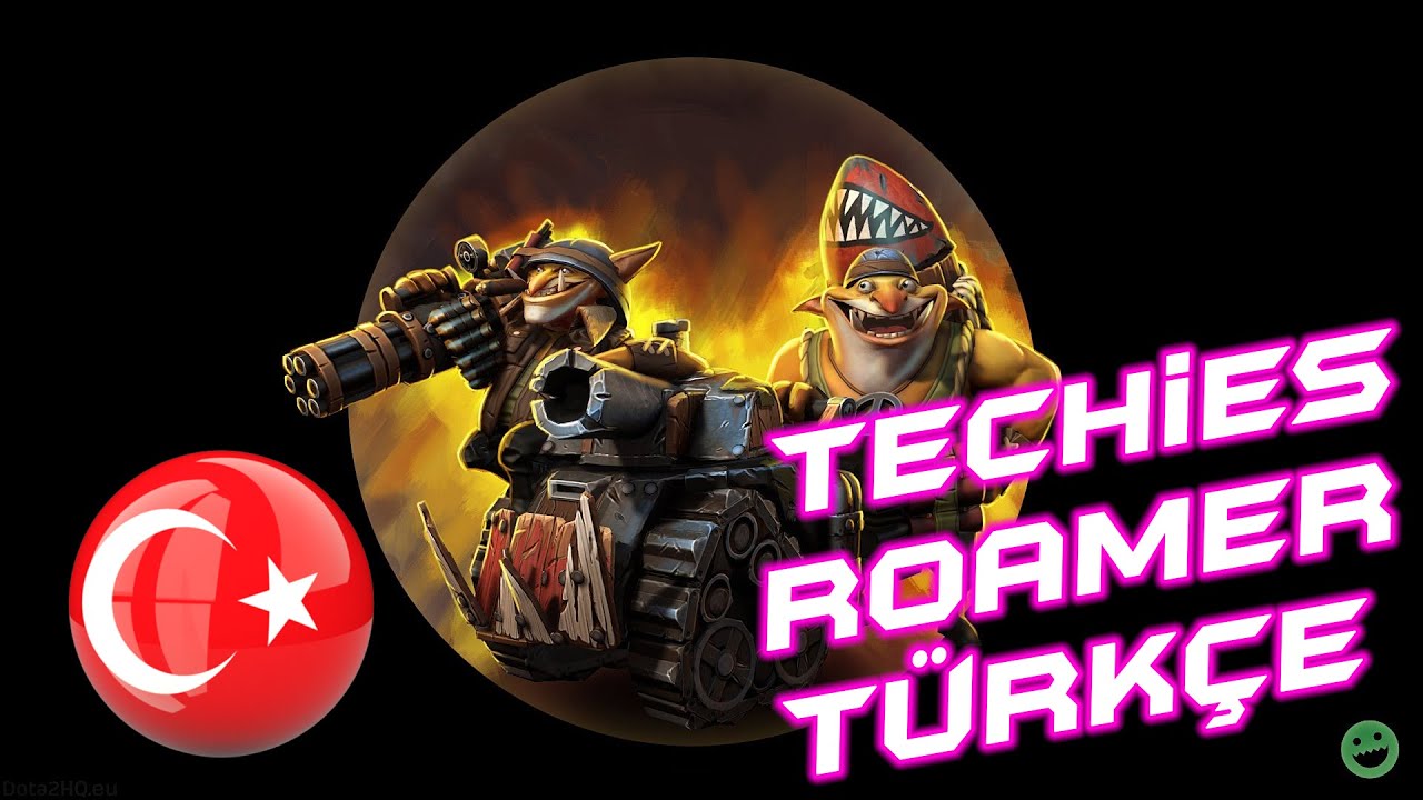 Dota 2 T&uuml;rk&ccedil;e | Techies Roamer | Immortal & Dereceli |