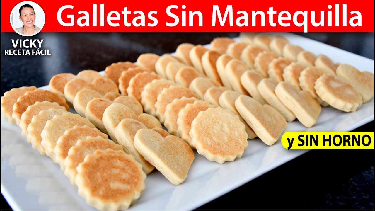GALLETAS SIN MANTEQUILLA SIN HORNO | Vicky Receta Facil