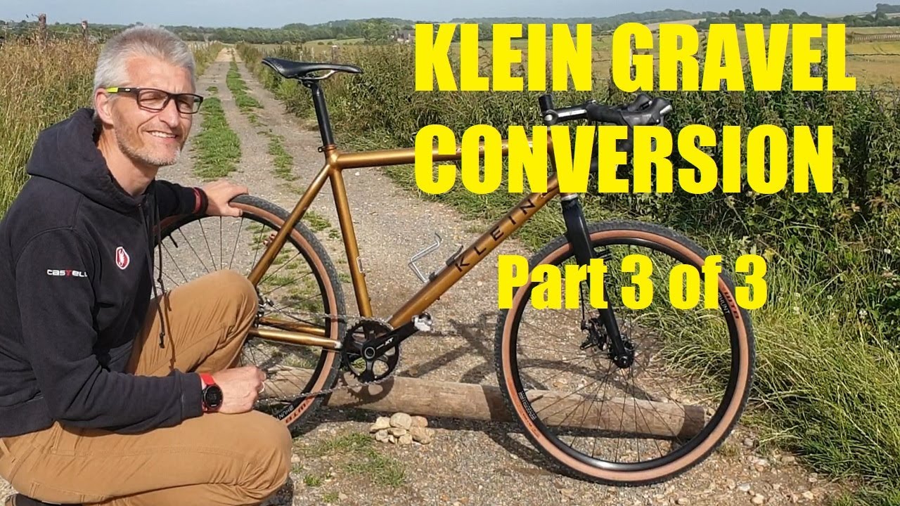 New Attitude - Klein Gravel Conversion Part 3/3