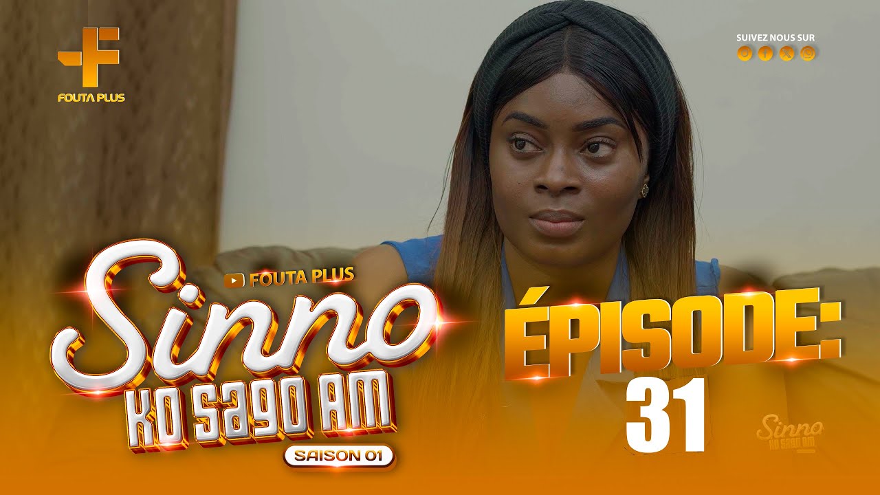 SERIE - SINNO KO SAGO AM - SAISON 1 - EPISODE 31