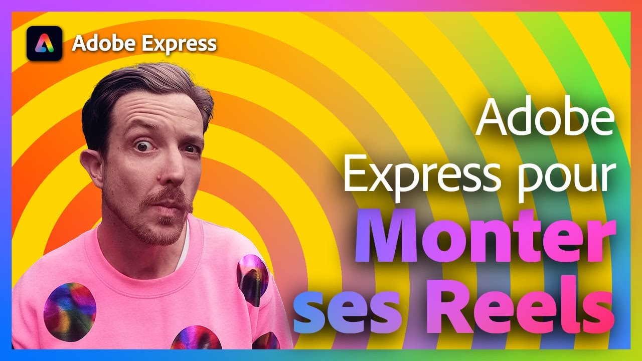 Adobe live | Monter ses Reels sur Adobe Express avec Hadrien Chatelet