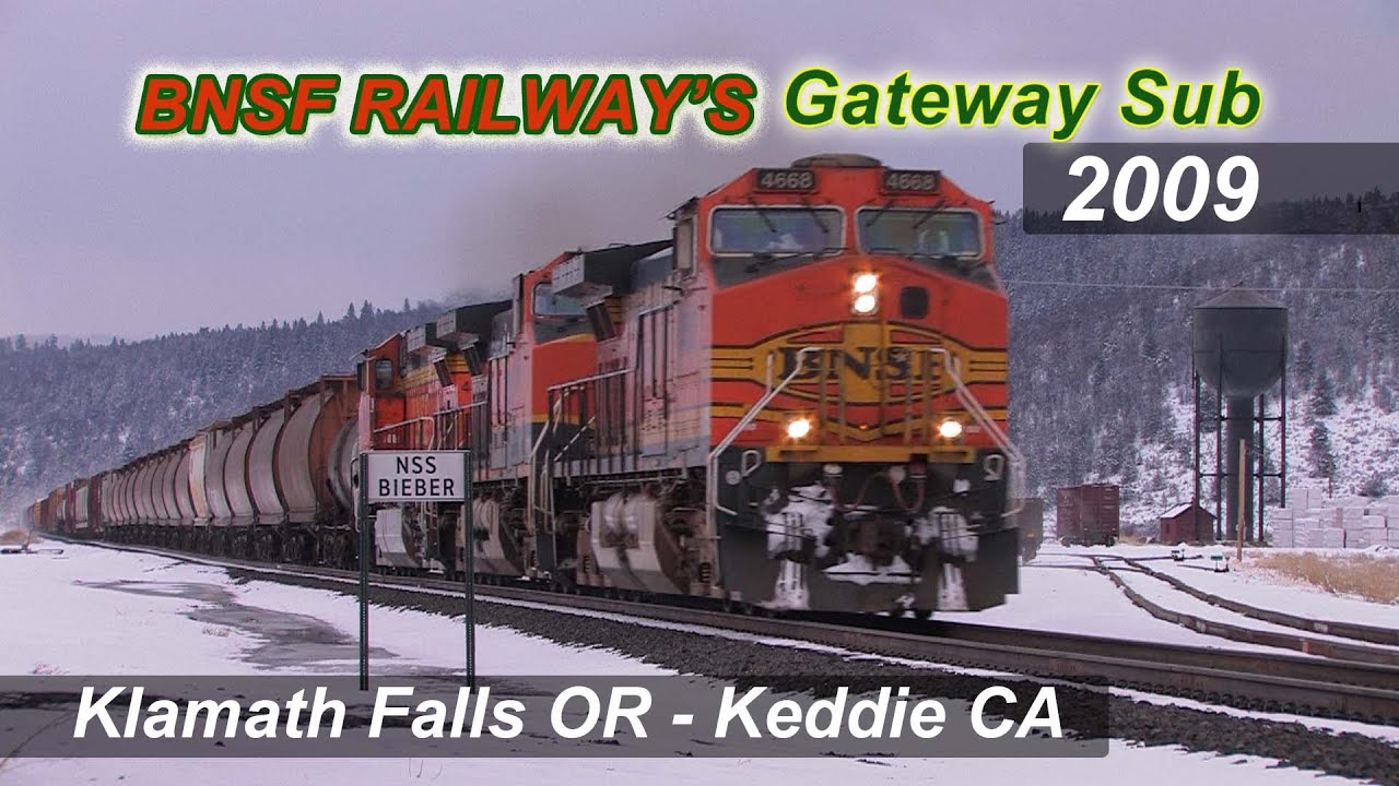 BNSF's Gateway Sub [Klamath Falls OR to Keddie CA]