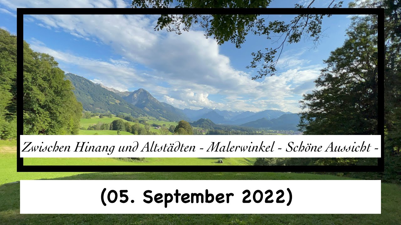 Zwischen Hinang und Altst&auml;dten - Malerwinkel und Sch&ouml;ne Aussicht (05. September 2022)