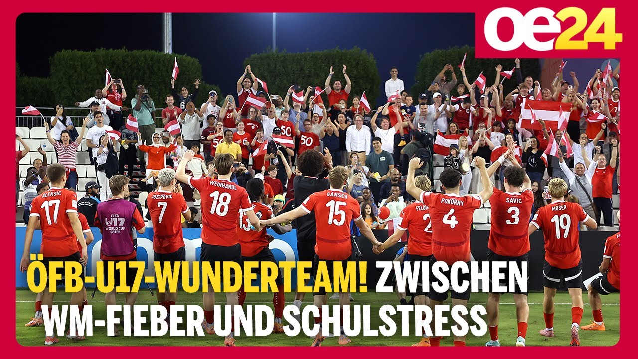 ÖFB-U17-Wunderteam! Zwischen WM-Fieber und Schulstress