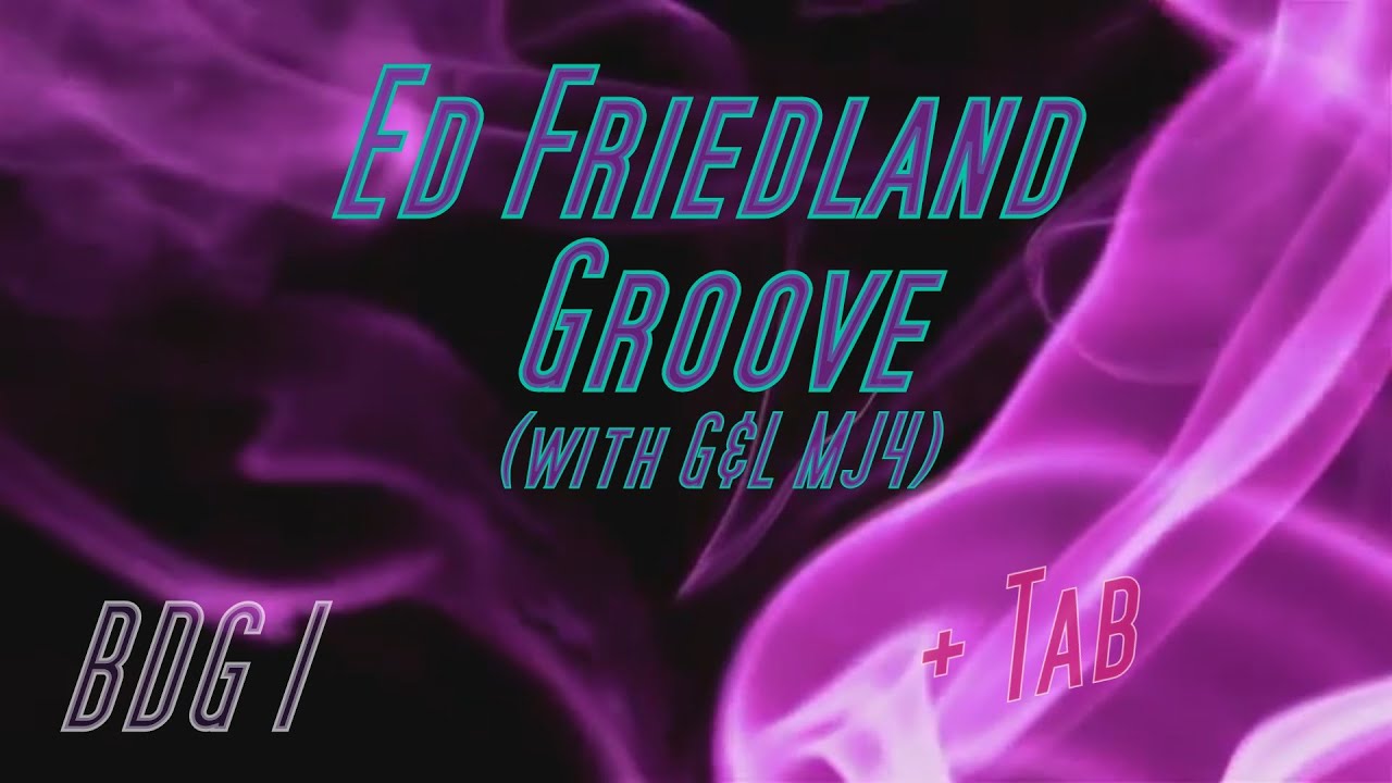 Ed Friedland's Bass Groove (Tab+Score)