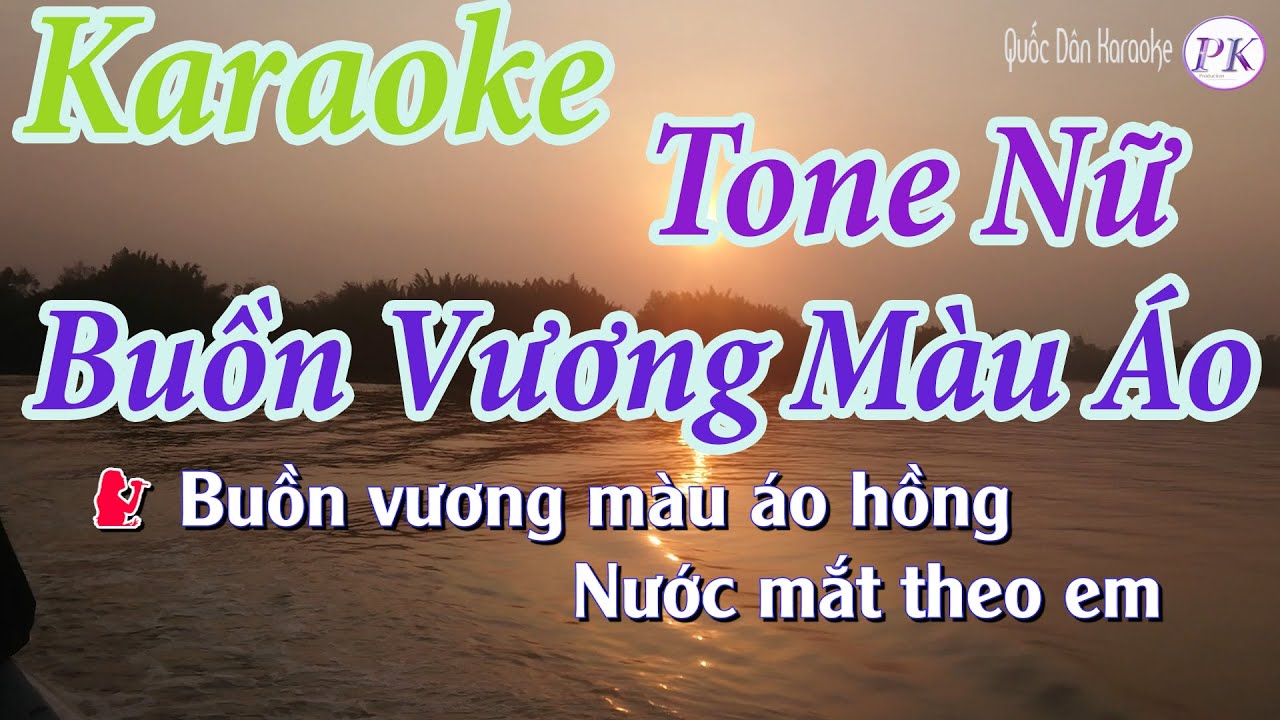 Karaoke Buồn Vương Màu Áo (Bossa Nova) - Tone Nữ(Đô Thứ Cm) - Quốc Dân Karaoke