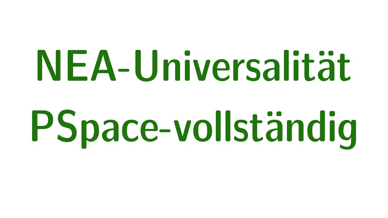 NEA-Universalit&auml;t PSpace-vollst&auml;ndig