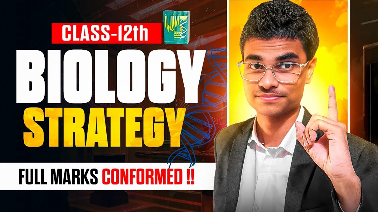 Biology Class 12th Final Strategy | HSC Board Exam |