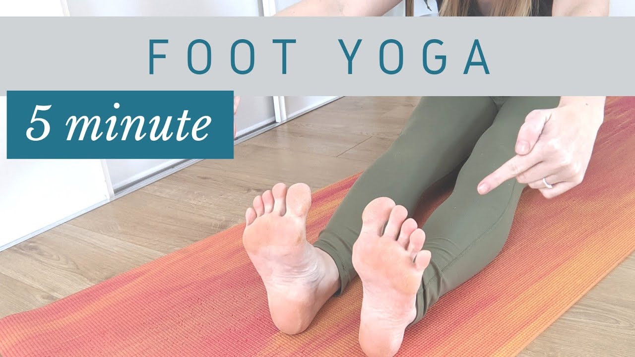 5 Minute Yoga Feet Class