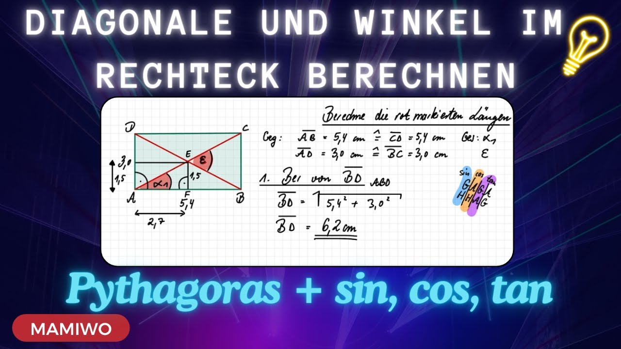 📐 Diagonale & Winkel im Rechteck berechnen – mit Pythagoras & Trigonometrie