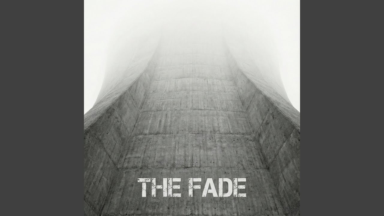 The Fade