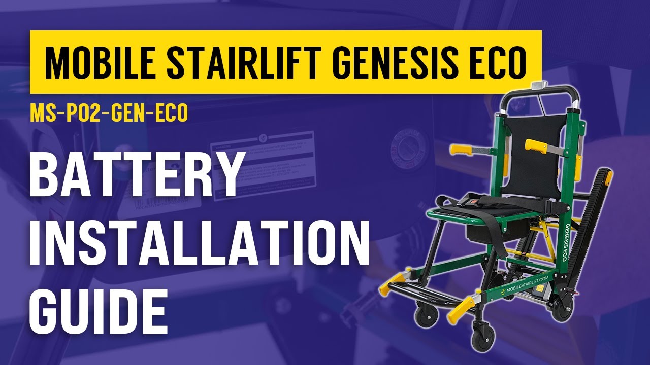 Mobile Stairlift Genesis ECO | Battery Installation Guide