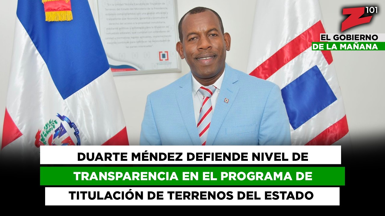 Duarte Méndez defiende nivel de transparencia en el programa de Titulación de Terrenos del Estado