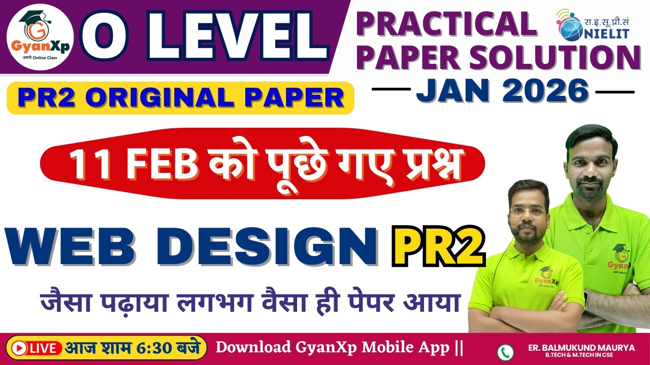 11 Feb || Practical Question Solution| Web Designing PR2 | M2-R5.1 | O Level Practical Exam Jan 2026