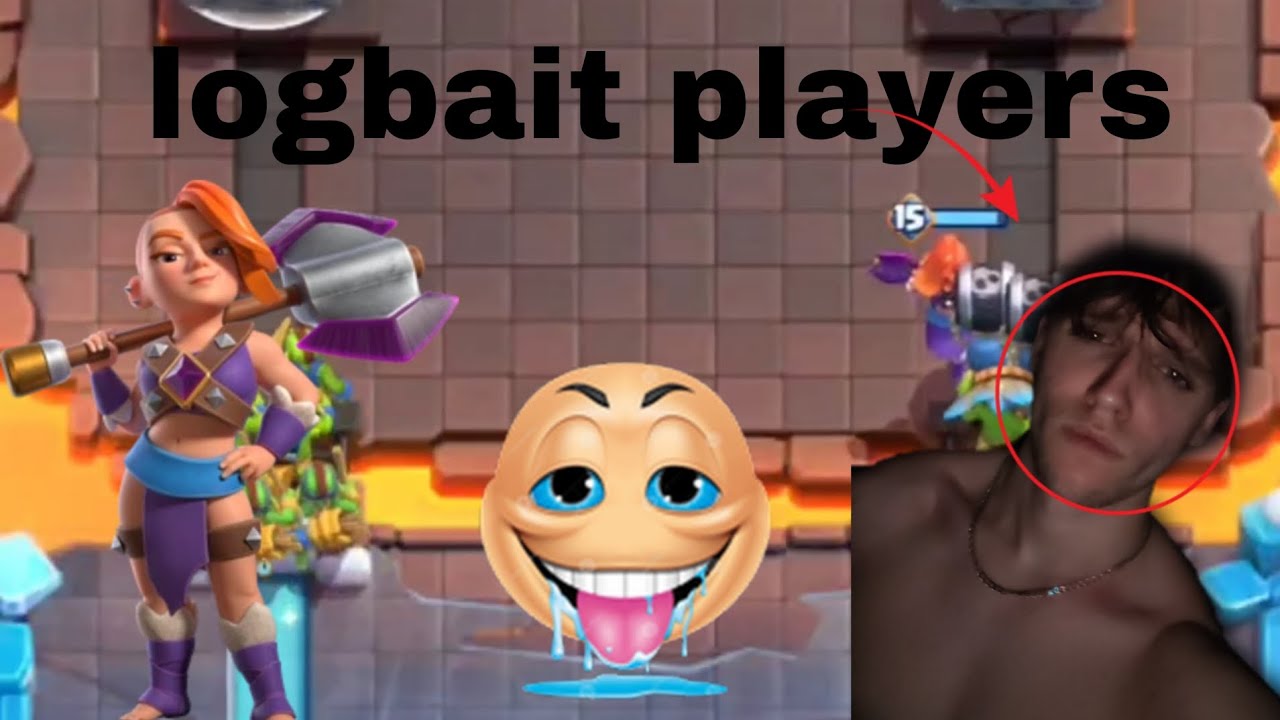 THIS Is How You Play LOGBAIT in 2026 (Clash Royale)