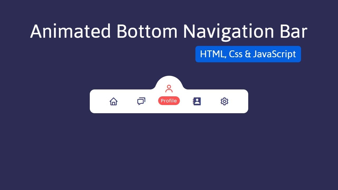 Bottom Navigation Bar using html, css & javaScript | CSS Javascript Navbar @ravied