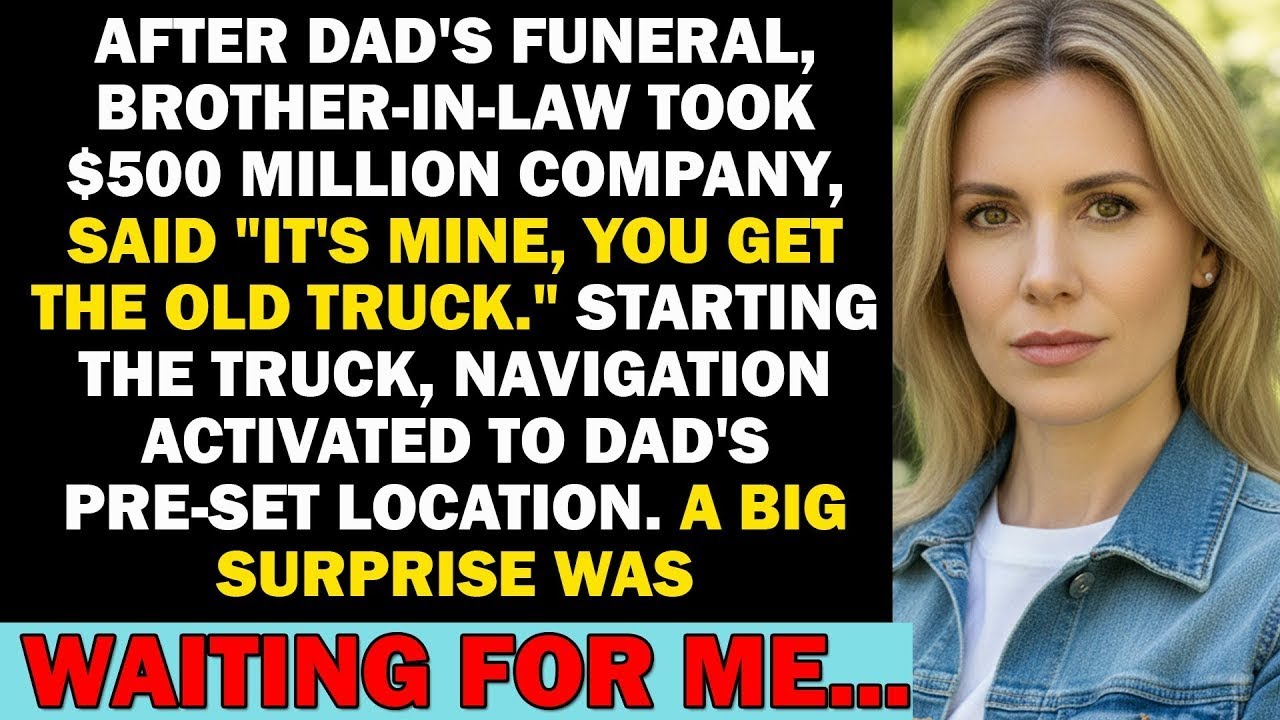 After My Dad's Funeral, Brother in law Took Over My Company   $500 Million, But A Mysterious Truck