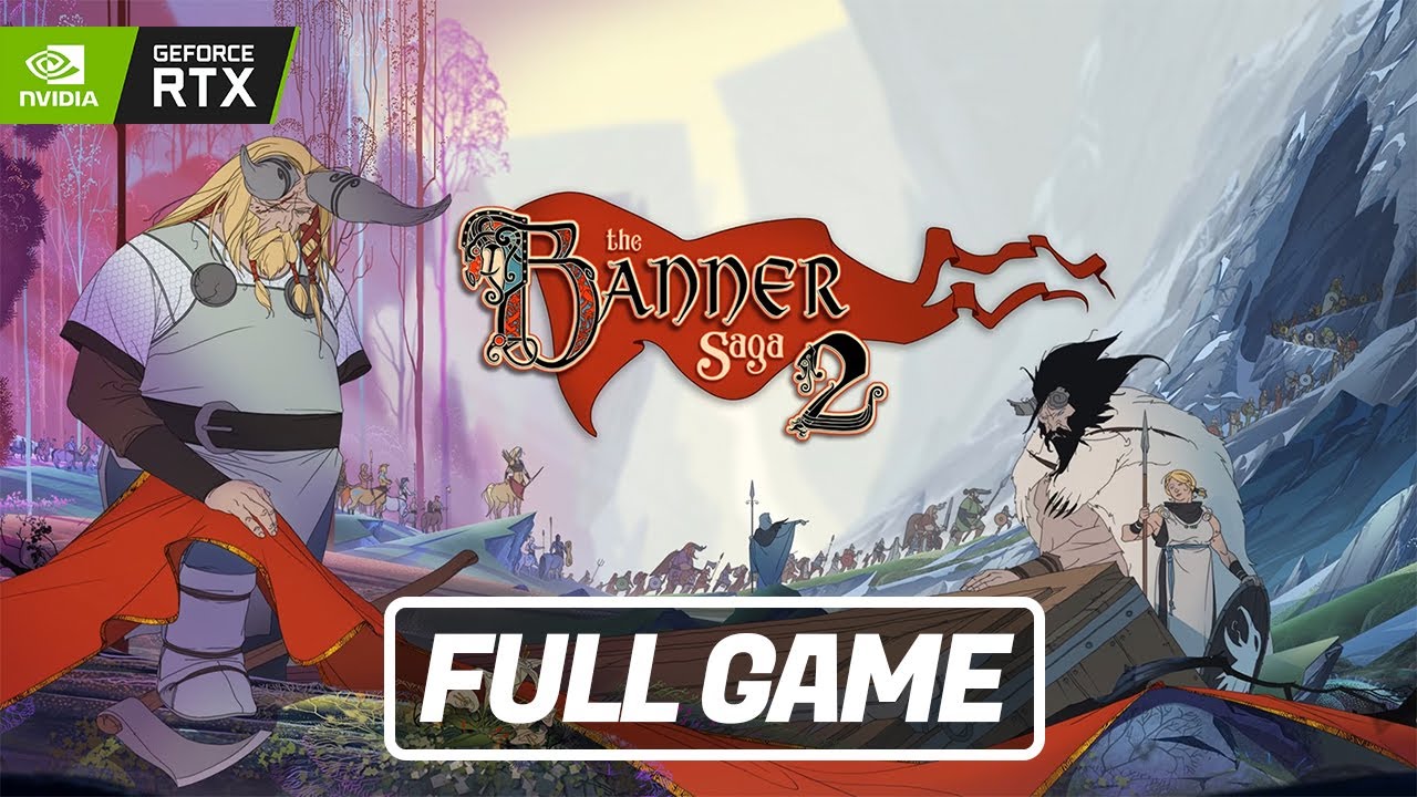 The Banner Saga 2 - FULL GAME - Gameplay / Walkthrough [PC]